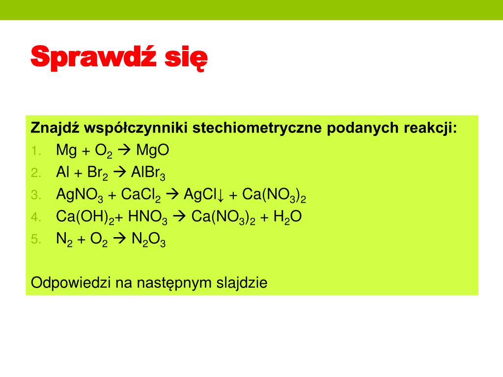 Расставьте коэффициенты в схемах реакций agno3 cacl2 agcl ca no3 2