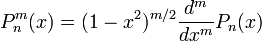 P^m_n (x) = (1-x^2)^{m/2} \frac{d^m}{dx^m} P_n (x)