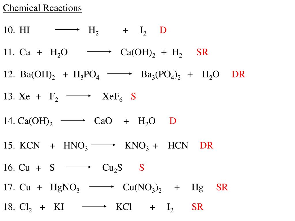 Ba oh 2 cl. SR+h2o уравнение. CA+h2 реакция. HCL+i2 реакция. SR i2 реакция.