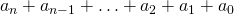 a_n + a_{n-1} + \ldots + a_2 + a_1 + a_0